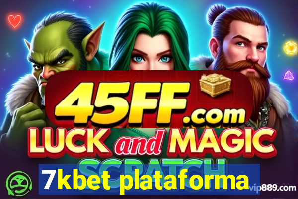 7kbet plataforma